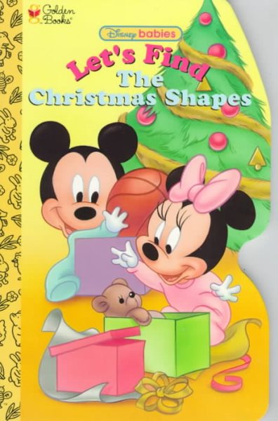Let's Find the Christmas Shapes: Golden Books (Disney babies; Golden sturdy shape book) cover