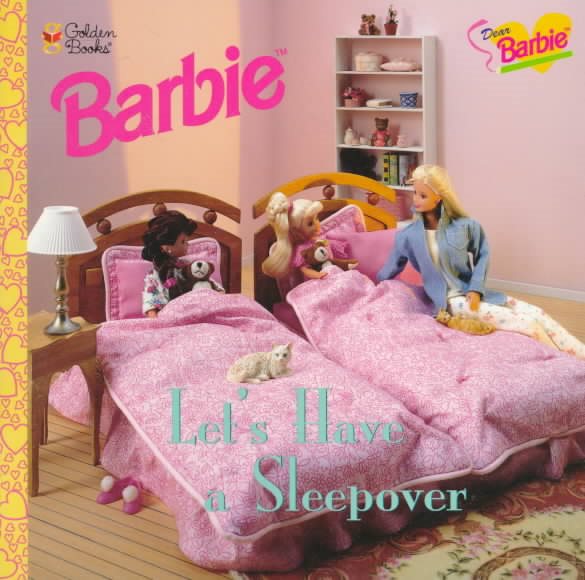 Dear Barbie: Let's Have a Sleepover (Look-Look) cover