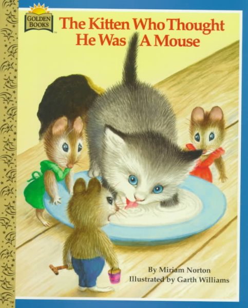 The Kitten Who Thought He Was a Mouse (Look-Look) cover