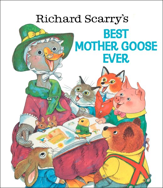Richard Scarry's Best Mother Goose Ever (Giant Golden Book) cover