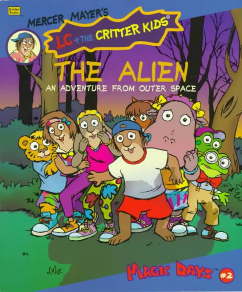 LC and The Critter Kids: The Alien cover
