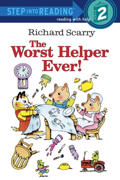 The Worst Helper Ever (Step-Into-Reading, Step 2) cover