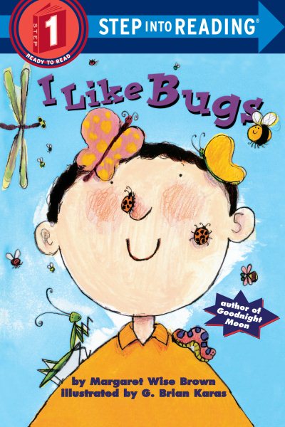 I Like Bugs (Step-Into-Reading, Step 1) cover