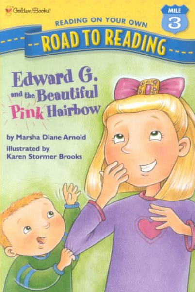 Edward G. and the Beautiful Pink Hairbow (Step-Into-Reading, Step 3) cover