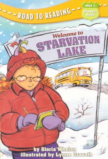 Welcome to Starvation Lake (Road to Reading Mile 5 Chapter Book) cover