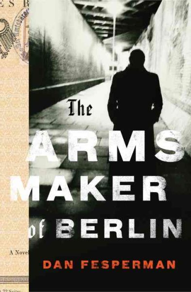 The Arms Maker of Berlin cover