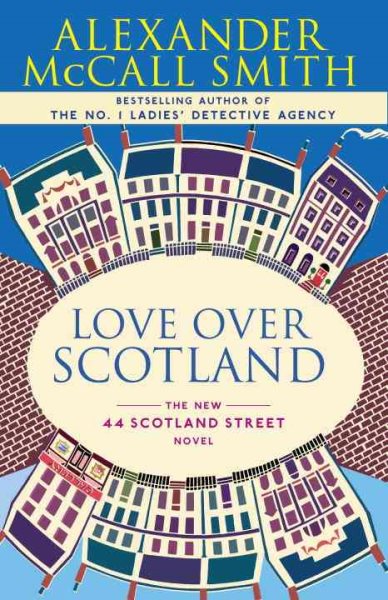Love Over Scotland: 44 Scotland Street Series (3) cover