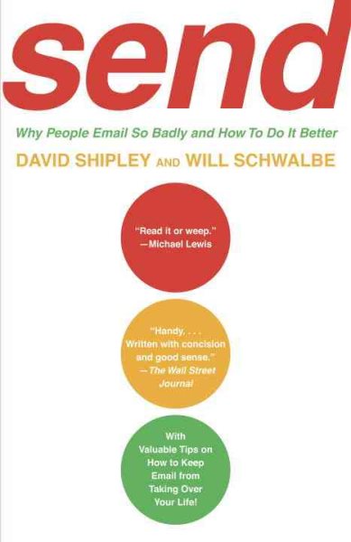 SEND: Why People Email So Badly and How to Do It Better cover