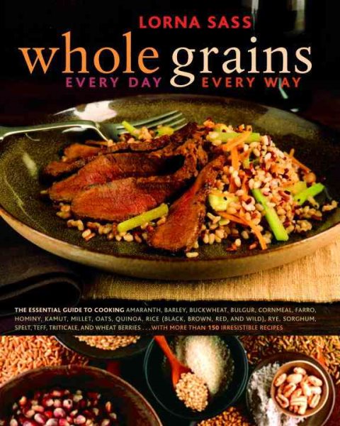 Whole Grains Every Day, Every Way cover