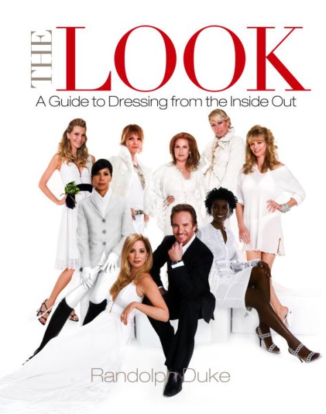 The Look: A Guide to Dressing from the Inside Out cover