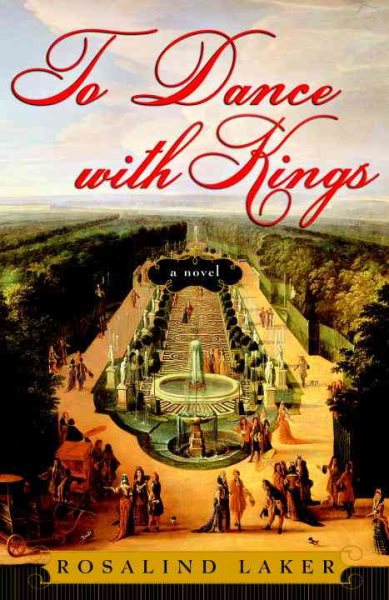 To Dance with Kings: A Novel cover