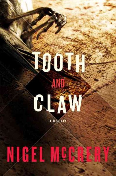 Tooth and Claw: A Mystery cover