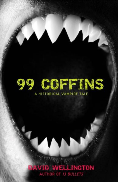 99 Coffins: A Historical Vampire Tale (Laura Caxton Vampire) cover