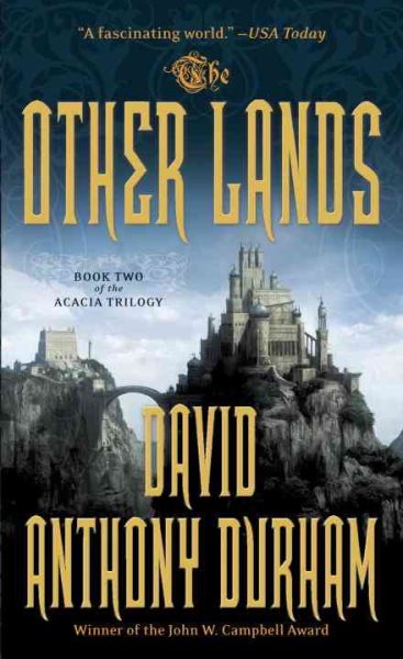 The Other Lands: The Acacia Trilogy, Book Two cover