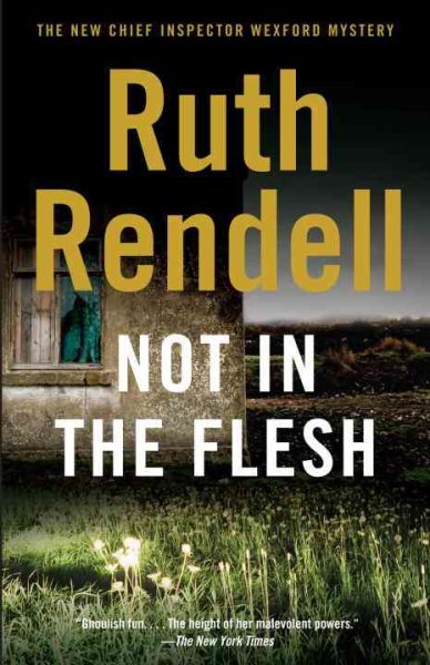Not in the Flesh (Inspector Wexford) cover