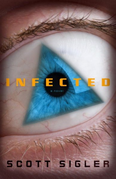 Infected: A Novel cover