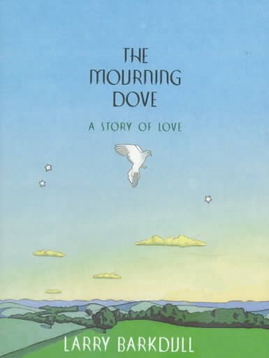 The Mourning Dove: A Story of Love cover