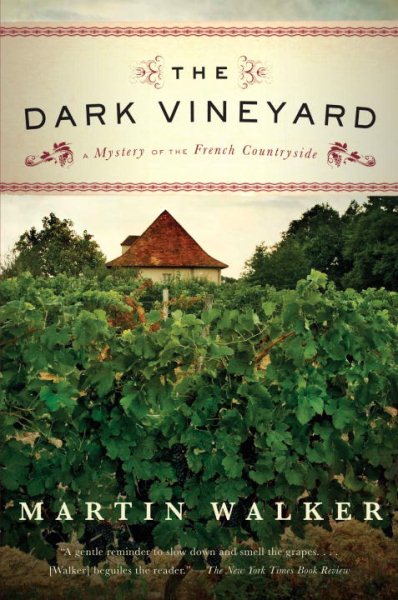 The Dark Vineyard: A Novel of the French Countryside cover