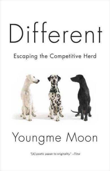 Different: Escaping the Competitive Herd cover