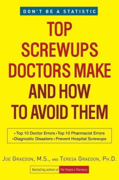 Top Screwups Doctors Make and How to Avoid Them cover