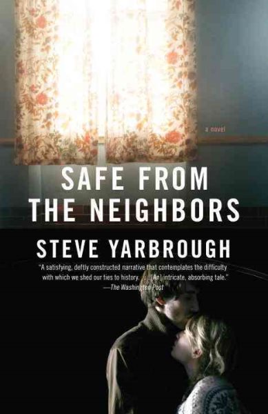 Safe from the Neighbors (Vintage Contemporaries) cover