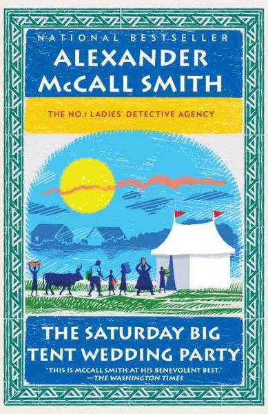The Saturday Big Tent Wedding Party (No. 1 Ladies' Detective Agency Series) cover