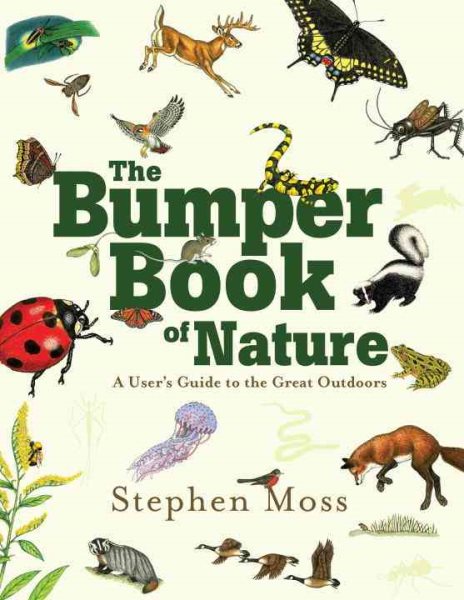 The Bumper Book of Nature: A User's Guide to the Great Outdoors cover