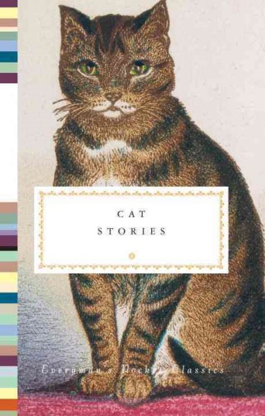 Cat Stories (Everyman's Library Pocket Classics Series) cover