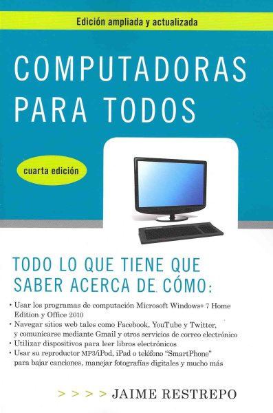 Computadoras para todos, cuarta edicion (Spanish Edition) cover