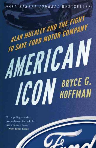 American Icon: Alan Mulally and the Fight to Save Ford Motor Company cover