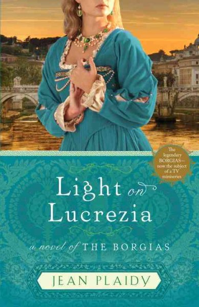 Light on Lucrezia: A Novel of the Borgias cover