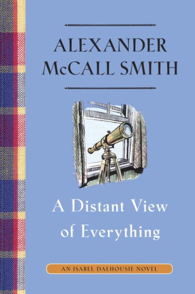 A Distant View of Everything: An Isabel Dalhousie Novel (11) (Isabel Dalhousie Series) cover