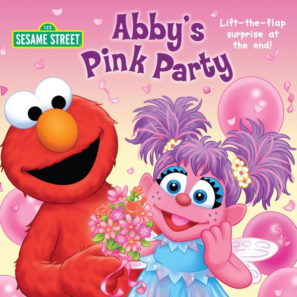 Abby's Pink Party (Sesame Street) cover