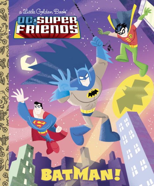 Batman! (DC Super Friends) (Little Golden Book) cover