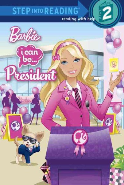 I Can Be President (Barbie) (Step into Reading) cover