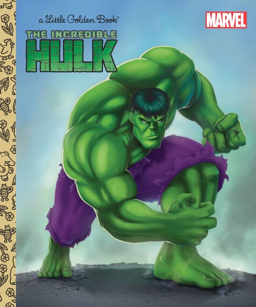 The Incredible Hulk (Marvel: Incredible Hulk) (Little Golden Book) cover