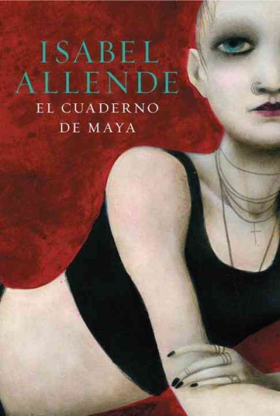 El cuaderno de Maya: Una novela (Spanish Edition)