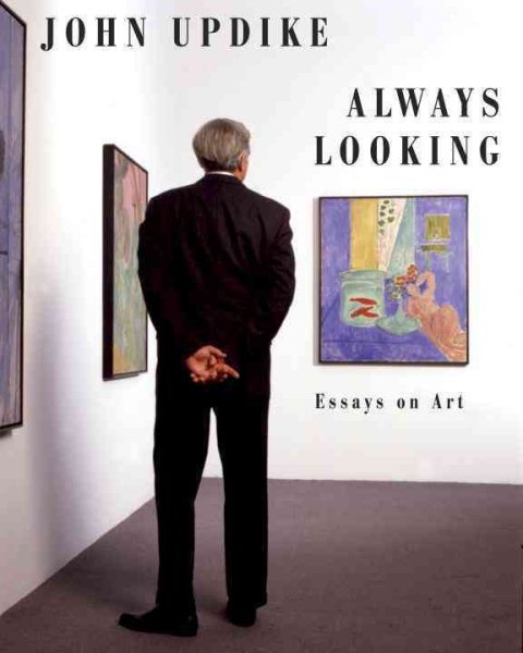 Always Looking: Essays on Art cover