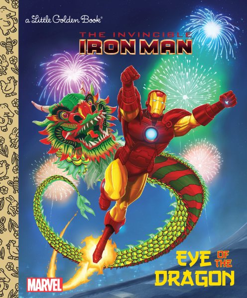 Eye of the Dragon (Marvel: Iron Man) (Little Golden Book) cover