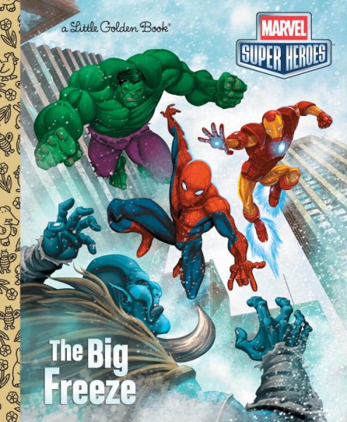 The Big Freeze (Marvel) (Little Golden Book) cover