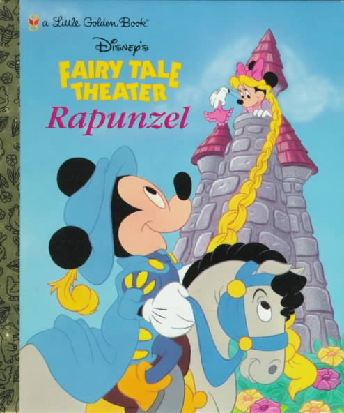Disney's Fairy Tale Theater Presents Mickey and Minnie in Rapunzel (Fairy Tales Theater) cover