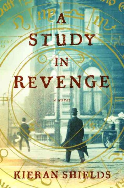 A Study in Revenge: A Novel