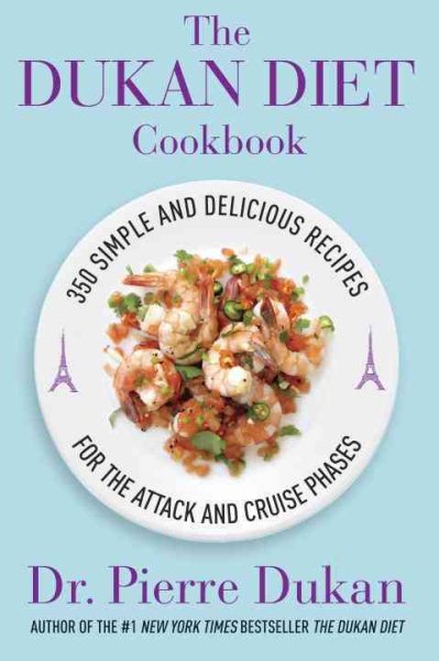 The Dukan Diet Cookbook: The Essential Companion to the Dukan Diet cover