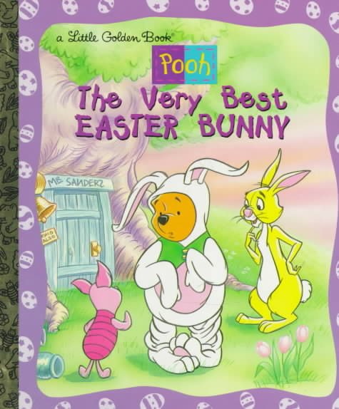 Pooh: The Very Best Easter Bunny (A Little Golden Book) cover