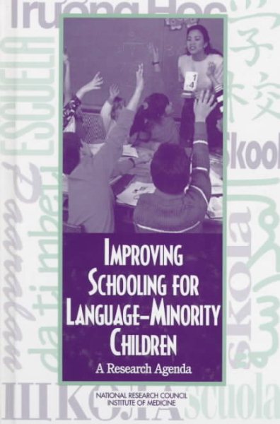 Improving Schooling for Language-Minority Children: A Research Agenda