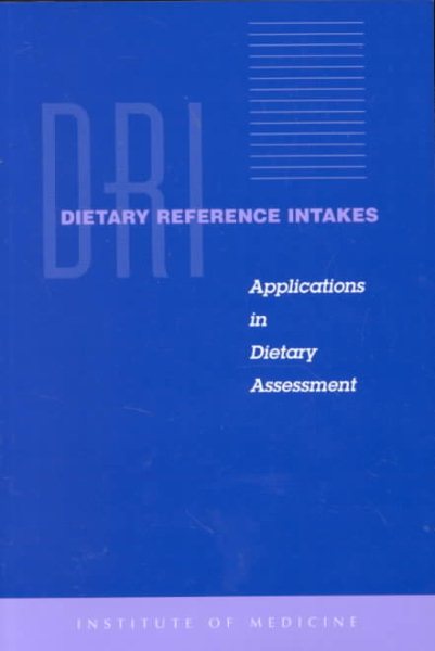 Dietary Reference Intakes: Applications in Dietary Assessment cover