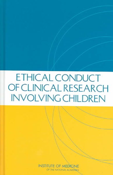 Ethical Conduct of Clinical Research Involving Children cover