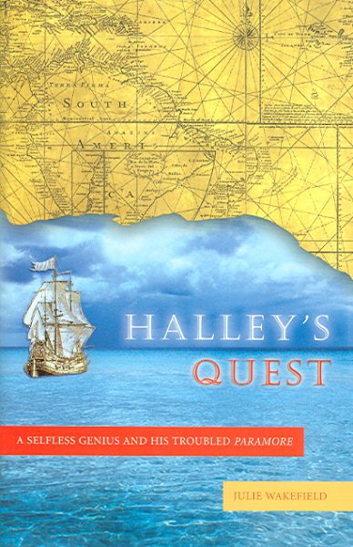 Halley's Quest: A Selfless Genius and His Troubled Paramore cover
