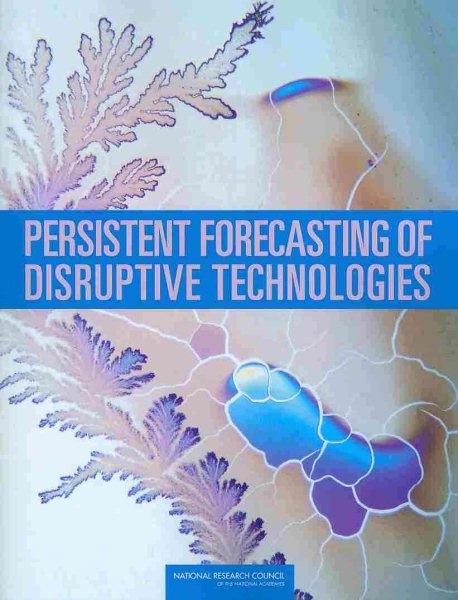 Persistent Forecasting of Disruptive Technologies cover