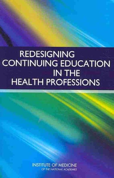 Redesigning Continuing Education in the Health Professions cover